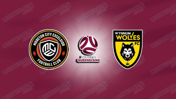 NHẬN ĐỊNH MORETON CITY VS WYNNUM WOLVES, 15H00 NGÀY 20/6