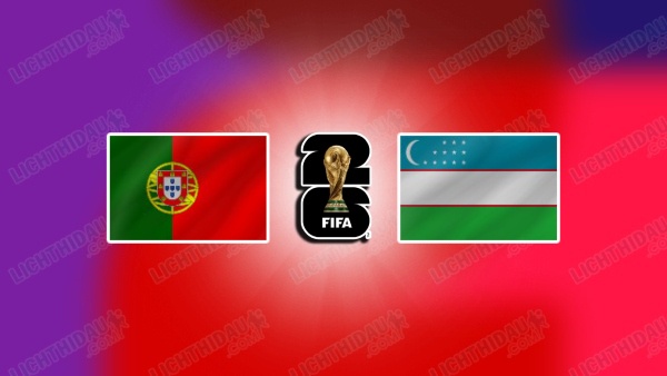 NHẬN ĐỊNH BỒ ĐÀO NHA VS UZBEKISTAN NGÀY 24/6