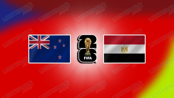 NHẬN ĐỊNH NEW ZEALAND VS AI CẬP, 08H00 NGÀY 22/6