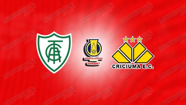 NHẬN ĐỊNH AMERICA MINEIRO VS CRICIUMA, 06H00 NGÀY 24/6