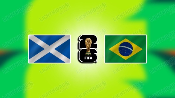 NHẬN ĐỊNH SCOTLAND VS BRAZIL, 05H00 NGÀY 25/6