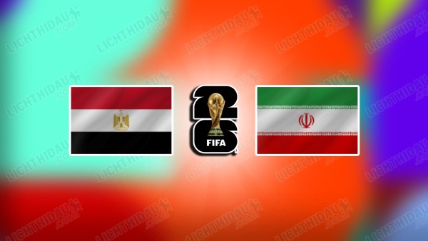 NHẬN ĐỊNH AI CẬP VS IRAN, 10H00 NGÀY 27/6