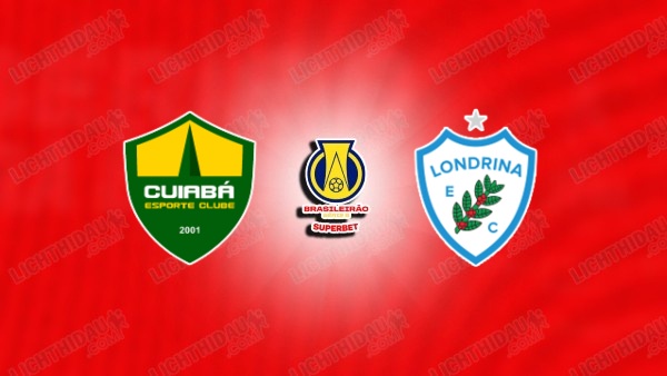 NHẬN ĐỊNH CUIABA VS LONDRINA, 06H30 NGÀY 26/6