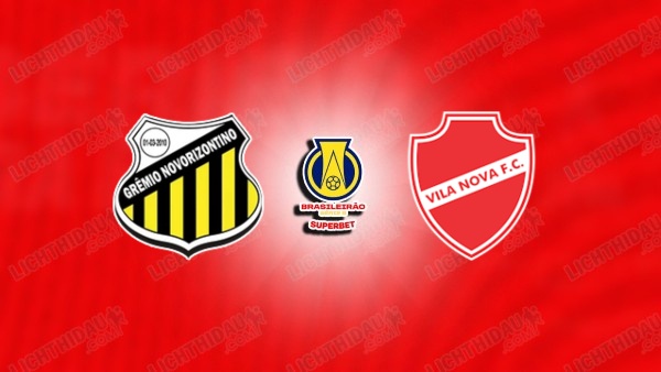 NHẬN ĐỊNH NOVORIZONTINO VS VILA NOVA, 05H00 NGÀY 27/6