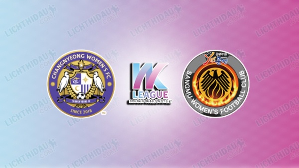 NHẬN ĐỊNH NỮ GANGJIN VS NỮ MUNGYEONG, 17H00 NGÀY 1/7