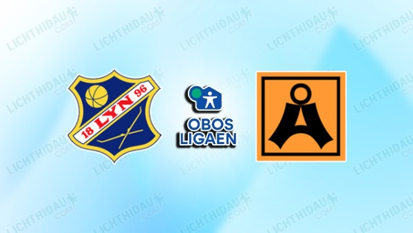 NHẬN ĐỊNH LYN VS ASANE, 23H00 NGÀY 2/7
