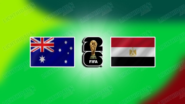 NHẬN ĐỊNH AUSTRALIA VS AI CẬP, 01H00 NGÀY 4/7