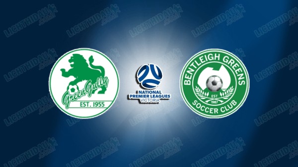 NHẬN ĐỊNH GREEN GULLY VS BENTLEIGH GREENS, 16H30 NGÀY 3/7