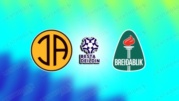 NHẬN ĐỊNH AKRANES VS BREIDABLIK, 21H00 NGÀY 4/7