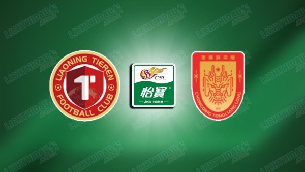 NHẬN ĐỊNH LIAONING VS CHONGQING TONGLIANGLONG, 18H00 NGÀY 4/7
