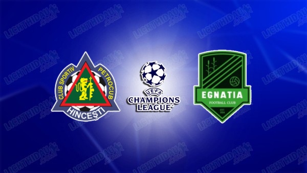 NHẬN ĐỊNH PETROCUB VS EGNATIA RROGOZHINE, 00H00 NGÀY 9/7