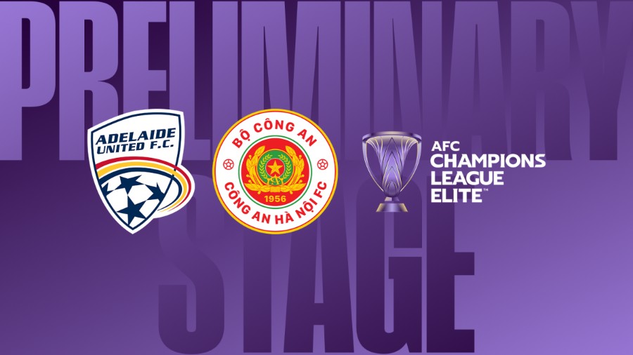 Nhận định Adelaide United vs Công An Hà Nội, 16h30 ngày 11/8