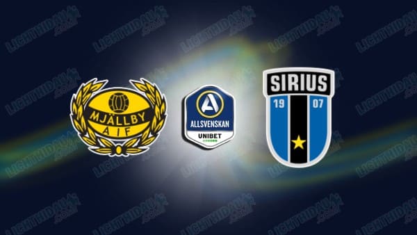 Nhận định Mjallby vs Sirius, 20h00 ngày 15/8