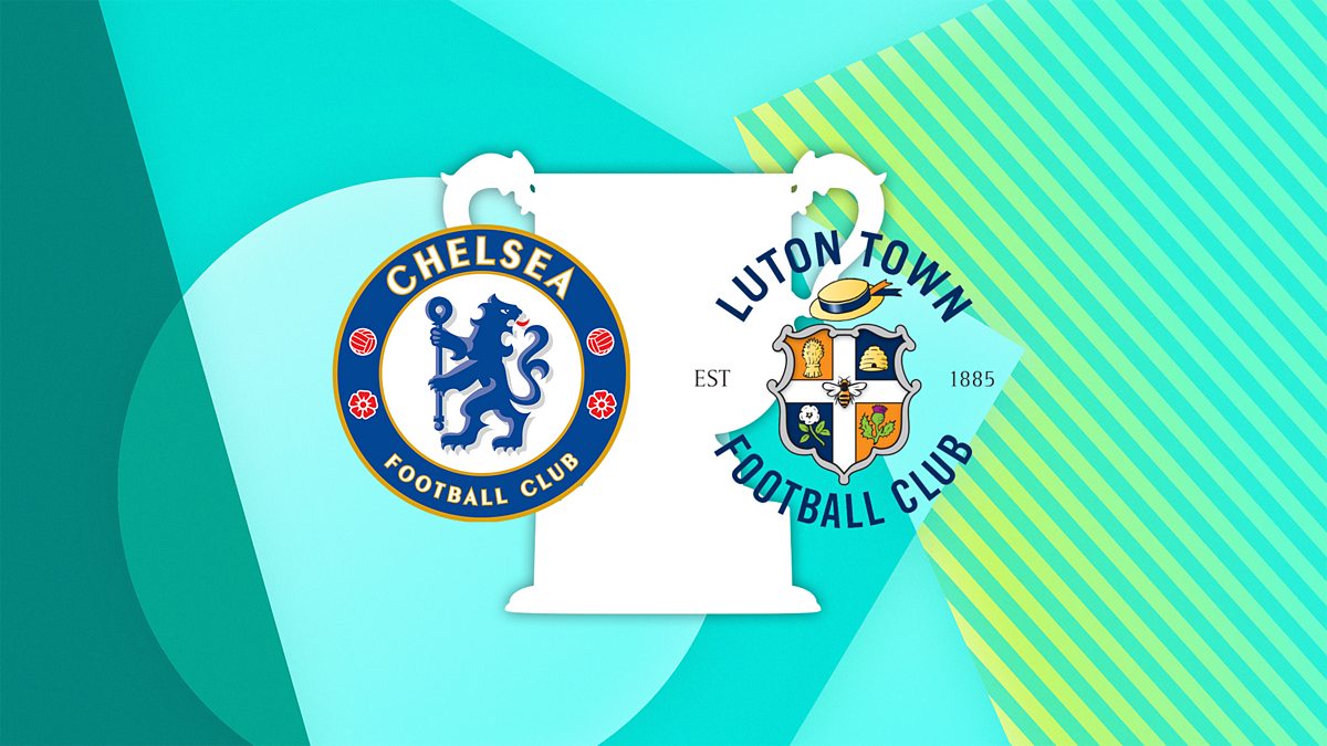 Nhận định Chelsea vs Luton, 01h30 ngày 28/8, vòng 2 Cup LĐ Anh