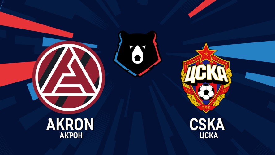 Nhận định Akron Tolyatti vs CSKA Moscow, 22h00 ngày 28/8, vòng 6 VĐQG Nga