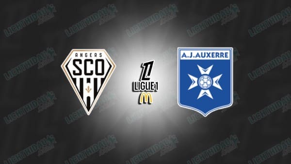 Nhận định Auxerre vs Angers, 01h45 ngày 30/08, vòng 2 VĐQG Pháp