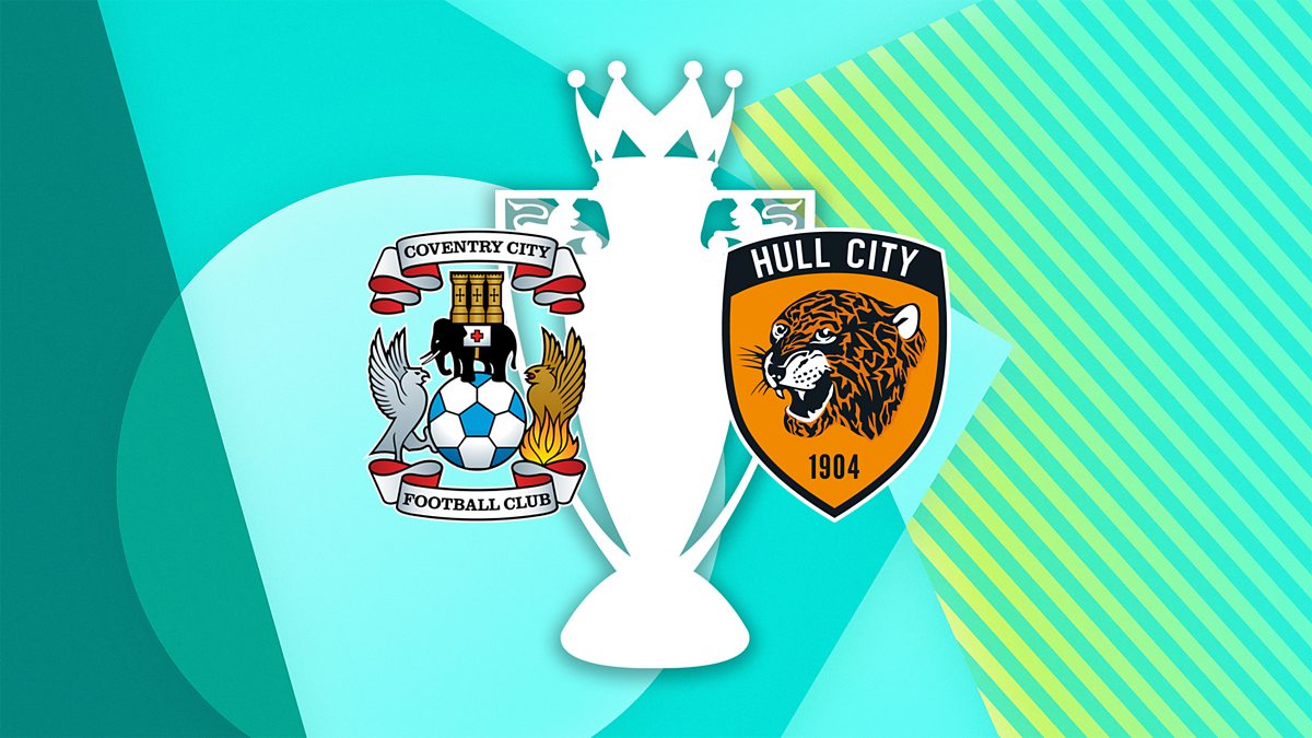 Nhận định Coventry vs Hull City, 21h00 ngày 29/8, vòng 2 Ngoại hạng Anh