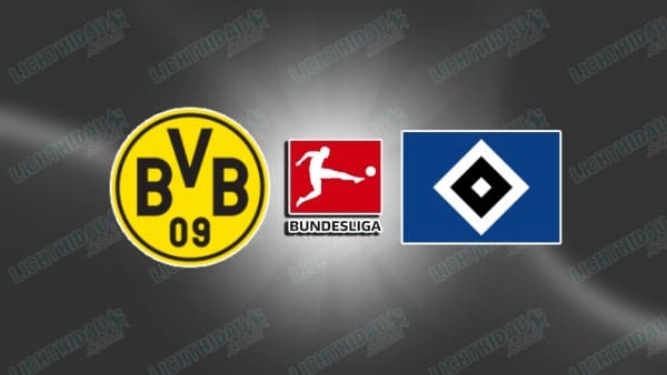 Nhận định Dortmund vs Hamburger, 23h30 ngày 29/8, vòng 1 VĐQG Đức