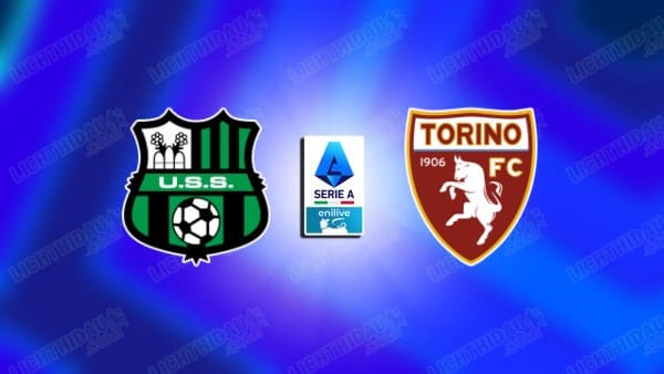 Nhận định Sassuolo vs Torino, 23h30 ngày 29/08, vòng 2 VĐQG Italia