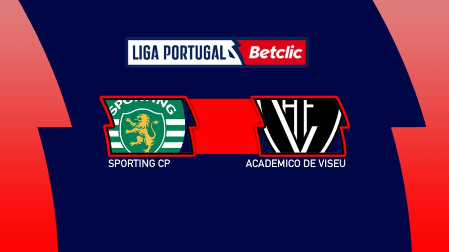 Link xem Sporting CP vs Viseu, 03h30 ngày 26/10, vòng 9 VĐQG Bồ Đào Nha