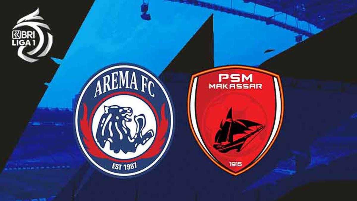 Link xem PSM Makassar vs Arema, 15h30 ngày 13/9, vòng 2 VĐQG Indonesia