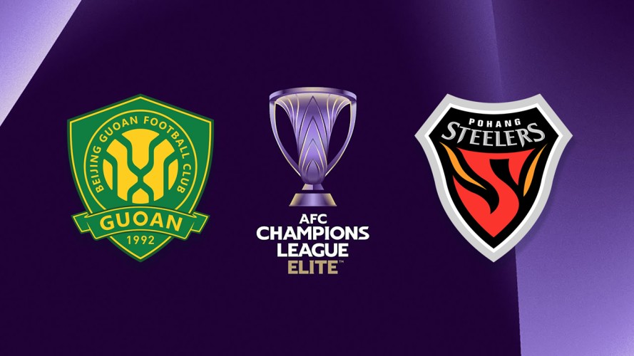 Nhận định Beijing Guoan vs Pohang Steelers, 19h15 ngày 15/09, vòng phân hạng Cup C1 Châu Á
