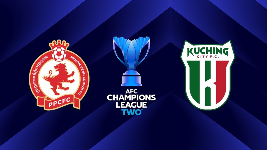 Link xem Phnom Penh Crown vs Kuching, 19h15 ngày 17/9, bảng H Cup C2 Châu Á