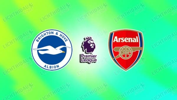 Nhận định Brighton vs Arsenal, 21h00 ngày 19/9, vòng 5 Ngoại hạng Anh