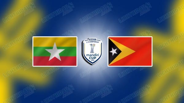 Nhận định Myanmar vs Timor Leste, 19h00 ngày 24/09, bảng B Division 2 Fifa Asean Cup 2026