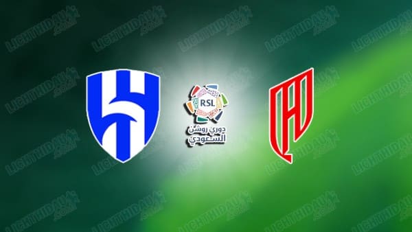 Nhận định Al Qadsiah vs Al Hilal, 01h00 ngày 23/10, vòng 11 VĐQG Saudi Arabia