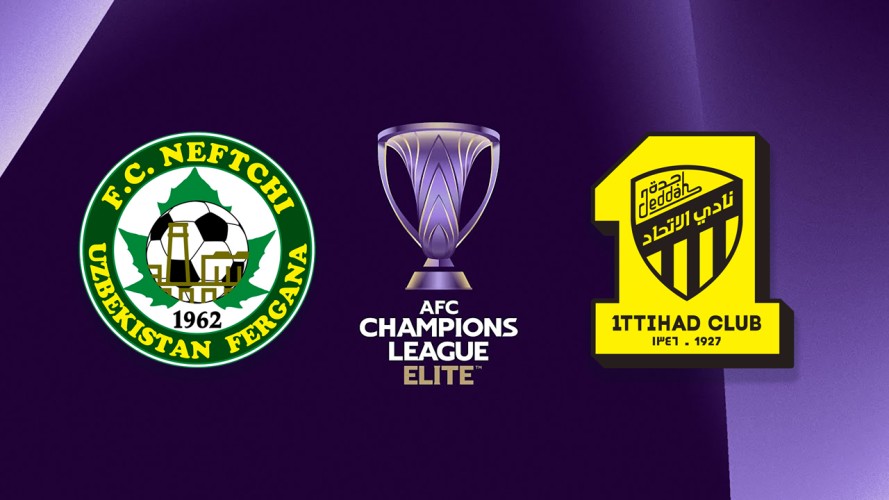 Nhận định Neftchi Fergana vs Al Ittihad, 20h45 ngày 26/10, vòng phân Hạng Cup C1 Châu Á