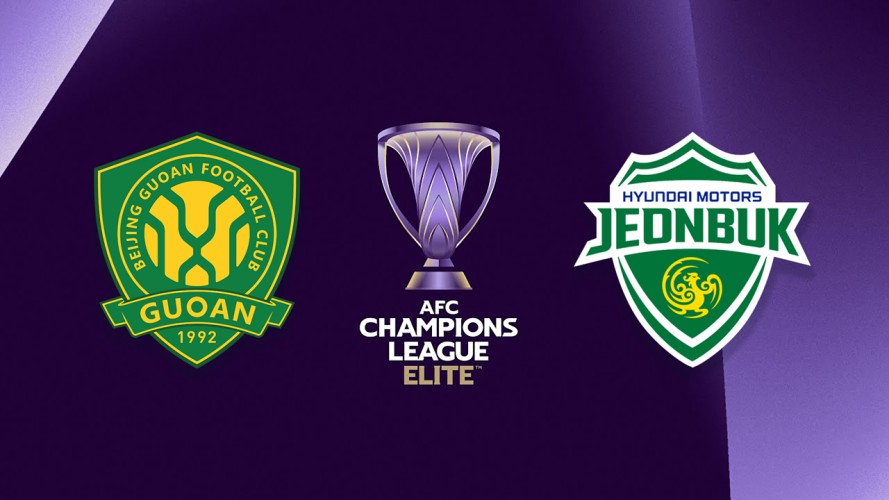 Nhận định Beijing Guoan vs Jeonbuk, 19h15 ngày 27/10, vòng phân Hạng Cup C1 Châu Á