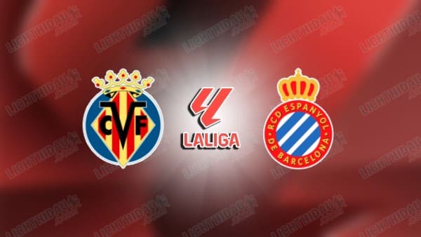 Nhận định Villarreal vs Espanyol, 03h00 ngày 31/10, vòng 11 VĐQG Tây Ban Nha